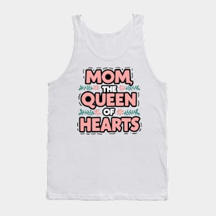 Super Mom - The Queen Of Hearts Tank Top